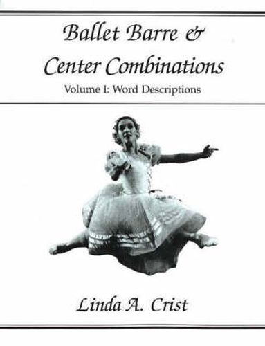 Cover image for Ballet Barre and Center Combinations