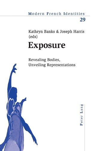 Cover image for Exposure: Revealing Bodies, Unveiling Representations