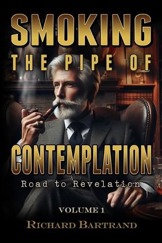 Cover image for Smoking The Pipe Of Contemplation