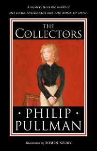 Cover image for The Collectors: A short story from the world of His Dark Materials and the Book of Dust
