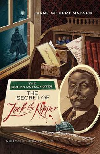 Cover image for The Conan Doyle Notes: The Secret of Jack the Ripper