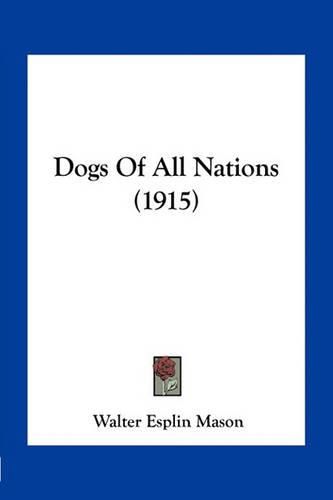 Dogs of All Nations (1915)