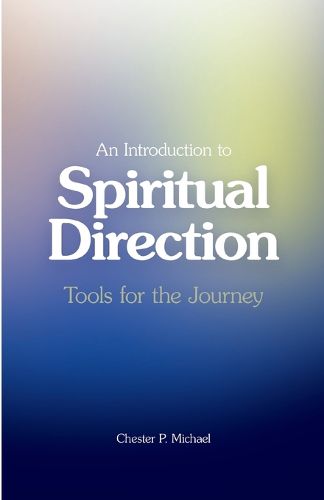 An Introduction to Spiritual Direction