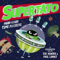 Cover image for Supertato: Mean Green Time Machine