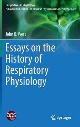 Cover image for Essays on the History of Respiratory Physiology