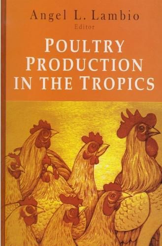 Cover image for Poultry Production in the Tropics