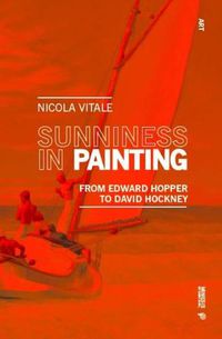 Cover image for Sunniness in Painting: From Edward Hopper to David Hockney