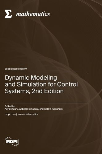 Cover image for Dynamic Modeling and Simulation for Control Systems, 2nd Edition
