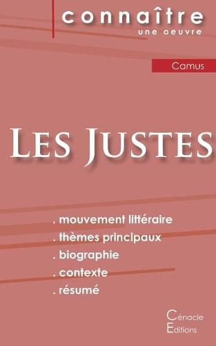 Fiche de lecture Les Justes (Analyse litteraire de reference et resume complet)