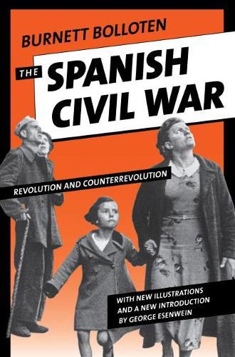 Cover image for The Spanish Civil War: Revolution and Counterrevolution