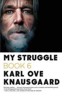 Cover image for My Struggle: Book 6