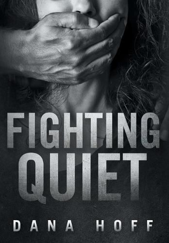 Cover image for Fighting Quiet