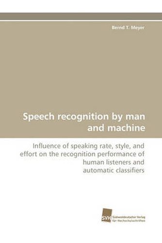 Cover image for Speech Recognition by Man and Machine