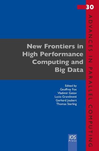 New Frontiers in High Performance Computing and Big Data