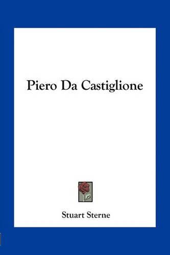 Cover image for Piero Da Castiglione
