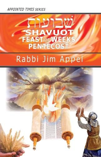 Cover image for Shavuot, Feast of Weeks, Pentecost