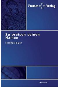 Cover image for Zu preisen seinen Namen