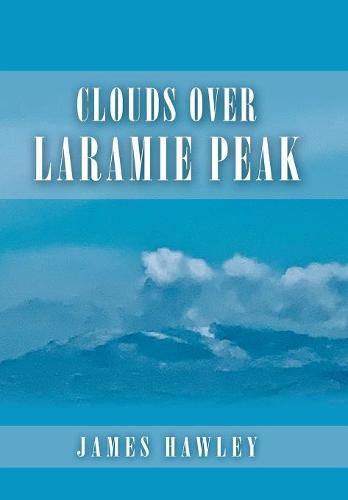 Cover image for Clouds over Laramie Peak