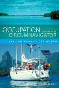 Cover image for Occupation Circumnavigator: Sailing Around the World