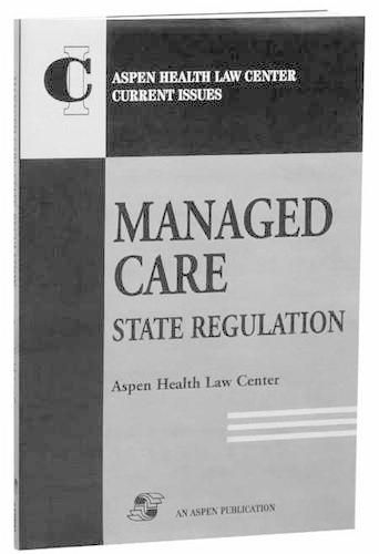 Cover image for Managed Care: State Regulation