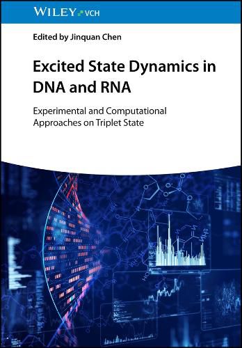 Cover image for Excited State Dynamics in DNA and RNA