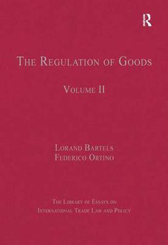 Cover image for The Regulation of Goods: Volume II