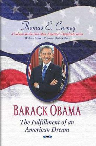 Cover image for Barack Obama: The Fulfillment of an American Dream