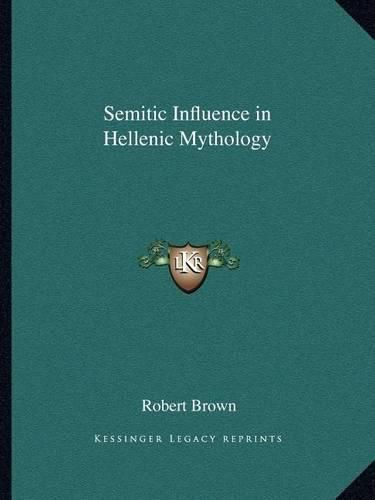 Semitic Influence in Hellenic Mythology