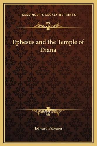 Cover image for Ephesus and the Temple of Diana