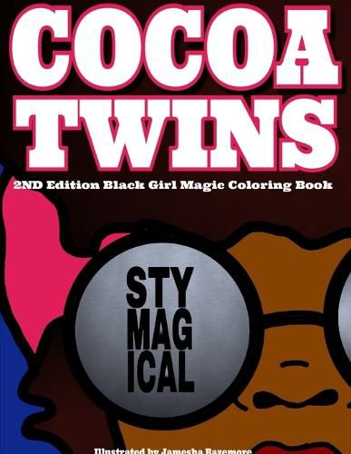 Cover image for Cocoa Twins - 2nd Edition Coloring Book - Stay Magical