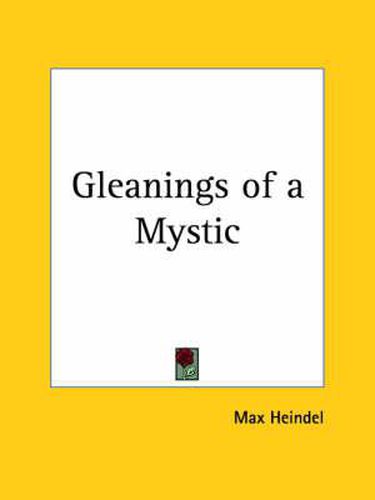 Cover image for Gleanings of a Mystic (1922)