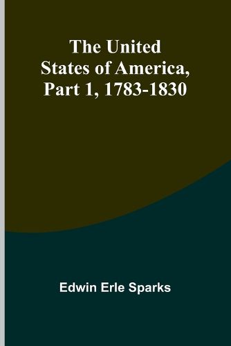 Cover image for The United States of America, Part 1