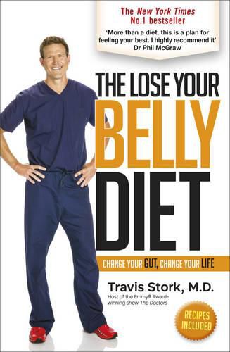 The Lose Your Belly Diet: Change Your Gut, Change Your Life