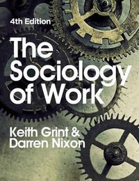 Cover image for The Sociology of Work