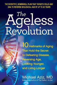 Cover image for The Ageless Revolution