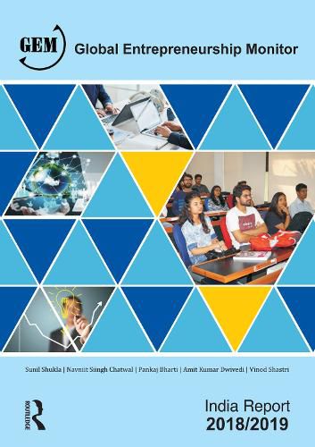 Cover image for Global Entrepreneurship Monitor India Report 2018/19: A National Study on Entrepreneurship