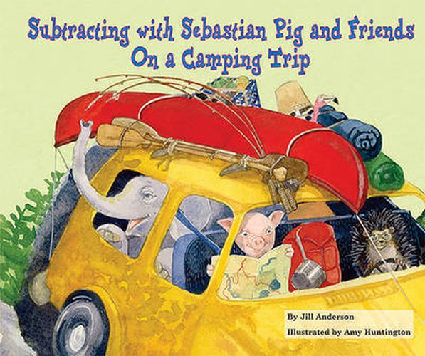 Cover image for Subtracting with Sebastian Pig and Friends on a Camping Trip