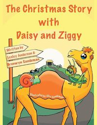 Cover image for The Christmas Story with Daisy and Ziggy