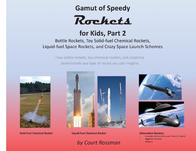 Cover image for Gamut of Speedy Rockets for Kids, Part 2