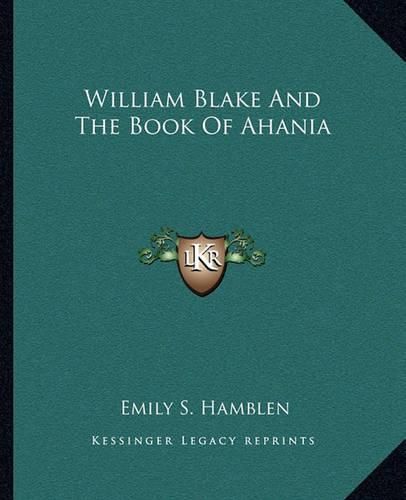 William Blake and the Book of Ahania