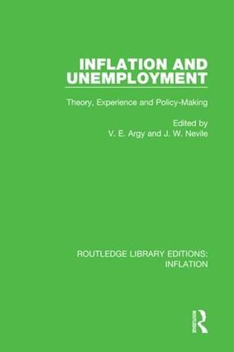 Cover image for Inflation and Unemployment: Theory, Experience and Policy Making