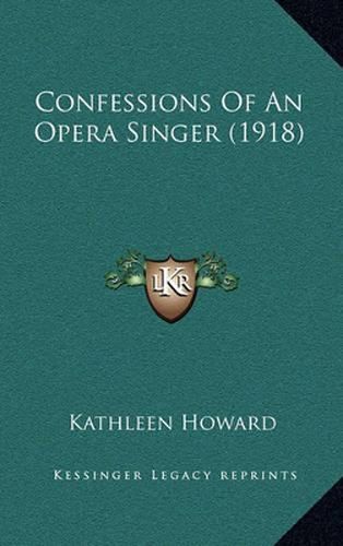 Cover image for Confessions of an Opera Singer (1918)