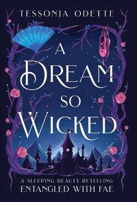 Cover image for A Dream So Wicked