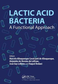 Cover image for Lactic Acid Bacteria: A Functional Approach