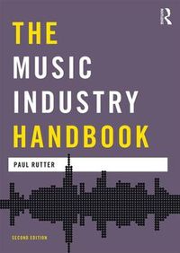 Cover image for The Music Industry Handbook