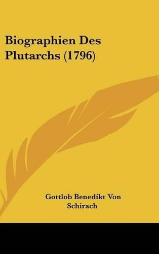 Cover image for Biographien Des Plutarchs (1796)