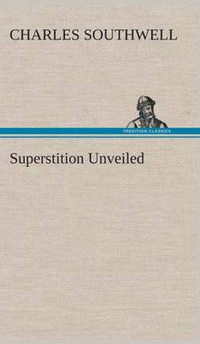 Cover image for Superstition Unveiled