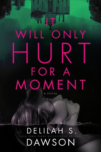 Cover image for It Will Only Hurt for a Moment
