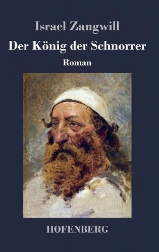 Cover image for Der Koenig der Schnorrer: Roman