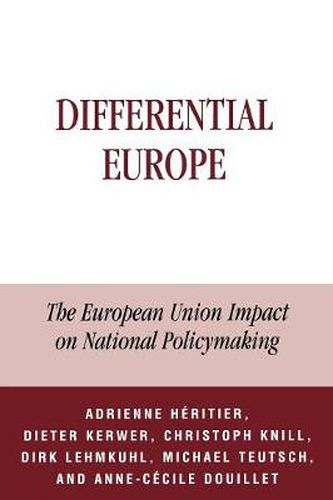 Cover image for Differential Europe: The European Union Impact on National Policymaking